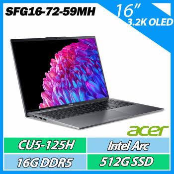 ACER 宏碁 Swift GO SFG16-72-59MH 灰(CU5-125H/16G/512G/3.2K OLED/16吋)羽薄機
