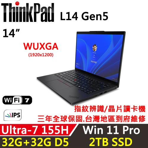 (規格升級)Lenovo聯想 ThinkPad L14 Gen5 14吋 AI PC Ultra 7 155H/32G+32G/2TB/Win11P