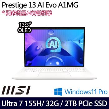 (規格升級)MSI微星 Prestige 13 AI Evo A1MG-210TW 13.3吋筆電 Ultra 7 155H/32G/2TB/W11P