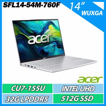 ACER 宏碁 Swift Lite SFL14-54M-760F (CU7-155U/32GB/512GB/WIN11)14吋 AI文書效能筆電銀色