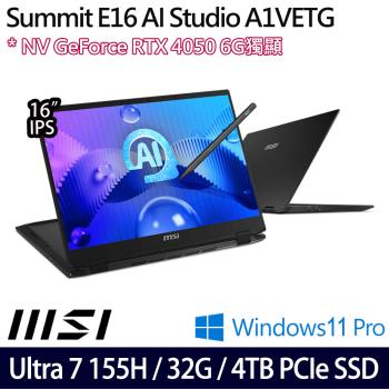 (規格升級)MSI微星 Summit E16 AI Studio A1VETG-010TW 16吋筆電 Ultra 7/32G/4TB/RTX4050