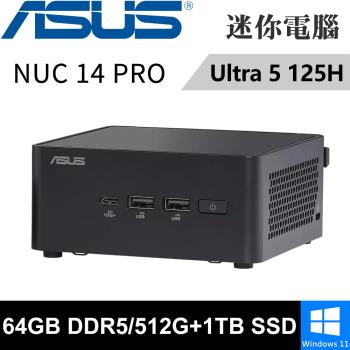 華碩 NUC 14 PRO RNUC14RVHU5068A9I-SP5( Ultra 5 125H/64G/512G+1TB SSD/W11)特仕版
