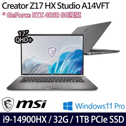 MSI微星Creator Z17 HX Studio A14VFT-413TW 17吋筆電i9-14900HX/32G/1T/RTX4060/W11P