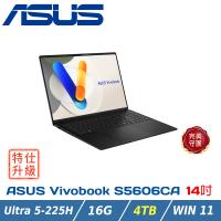 【改機升級】ASUS Vivobook S16 OLED S5606CA-0038K225H (Intel Ultra 5 225H/16G/4TB)