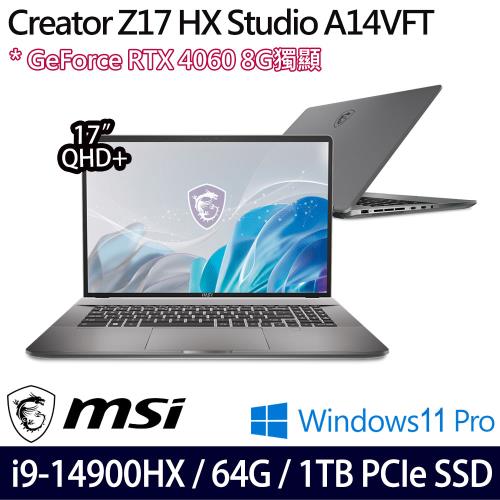 (規格升級)MSI微星Creator Z17 HX A14VFT-413TW 17吋筆電i9-14900HX/64G/1TB/RTX4060/W11P