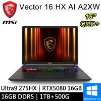 微星 Vector 16 HX AI A2XWIG-014TW-SP1 16吋 灰(U9/16G/1T+500G/RTX5080/W11)特仕筆電