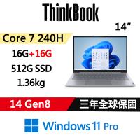 (規格升級)Lenovo聯想 ThinkBook 14 Gen8 14吋 時尚商務 Core 7 240H/16G+16G/512G/W11P/三年保