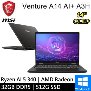 微星 Venture A14 AI+ A3HMG-016TW-SP2 14吋 灰(AMD AI 5 340/16G+16G/512G/W11)特仕筆電