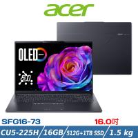 (規格升級)ACER 宏碁 16吋 AI筆電 SFG16-73-53U8 (Ultra 5/16G/512G+1TB SSD/灰)