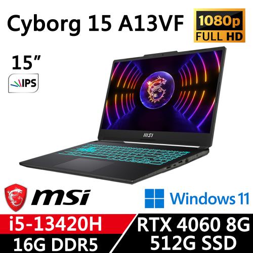 MSI微星 Cyborg 15 A13VF-1406TW 15吋 電競筆電 i5-13420H/16G D5/512G/RTX 4060 8G/W11