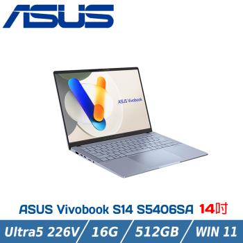ASUS Vivobook S14 OLED S5406SA-0068B226V(Intel Core Ultra 5 226V/16G/512GB)