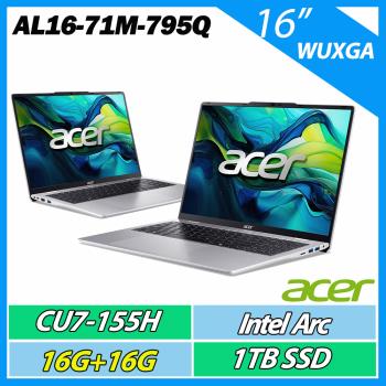 特仕升規 ACER 宏碁 Aspire Lite AL16-71M-795Q(U7-155H/16G+16G/1TB/16吋)AI筆電