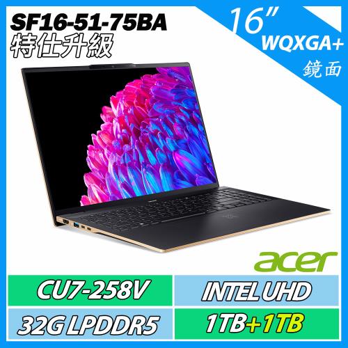 特仕升規ACER 宏碁Swift 16 AI SF16-51-75BA黑(Ultra7 258V/32G/1TB+1TB/OLED/W11)16吋