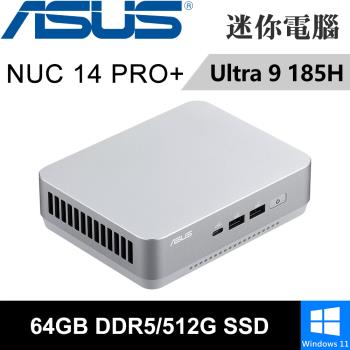 華碩 NUC 14 PRO PLUS RNUC14RVSU9068A9-SP5(Intel Ultra 9 185H/64G/512G/W11)特仕版