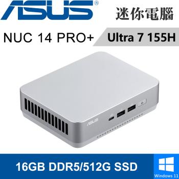華碩 NUC 14 PRO PLUS RNUC14RVSU7068A9(Intel Ultra 7 155H/16G/512G PCIE/W11)