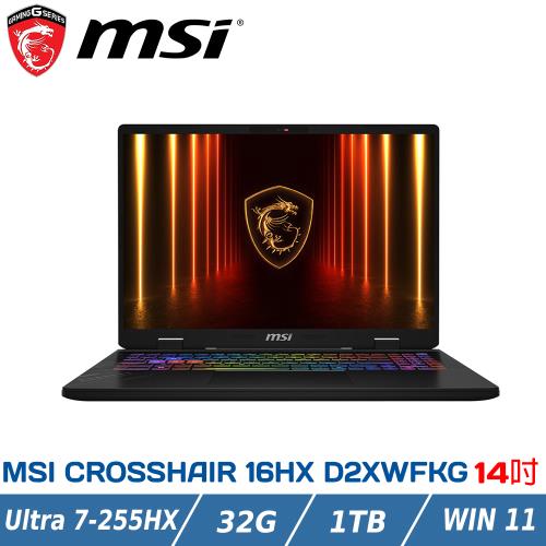 MSI Crosshair  16 HX AI D2XWFKG-024TW (Ultra 7-255HX/16GB/1TB/W11)