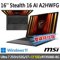 msi微星 Stealth 16 AI A2HWFG-031TW(Ultra 7 255H/32G/1T+1T/RTX5060/W11-雙碟特仕版)