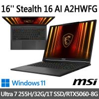 msi微星 Stealth 16 AI A2HWFG-031TW 16吋(Ultra 7 255H/32G/1T SSD/RTX5060/W11)