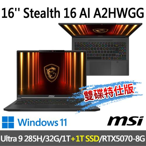 msi Stealth 16 AI A2HWGG-018TW(Ultra 9 285H/32G/1T+1T/RTX5070/-雙碟特仕版)