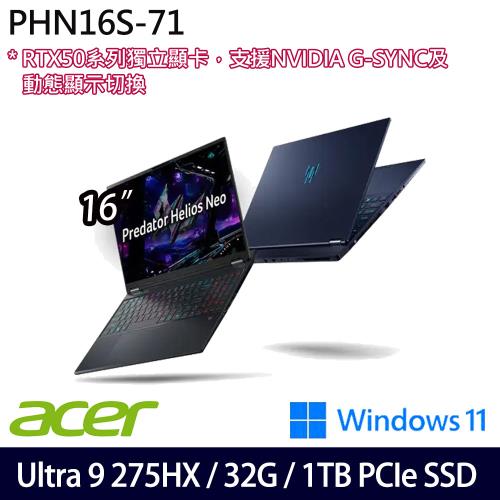 Acer宏碁 Predator PHN16S-71-90TD 16吋電競筆電/Ultra 9 275HX/32G/1TB/RTX5070Ti/W11