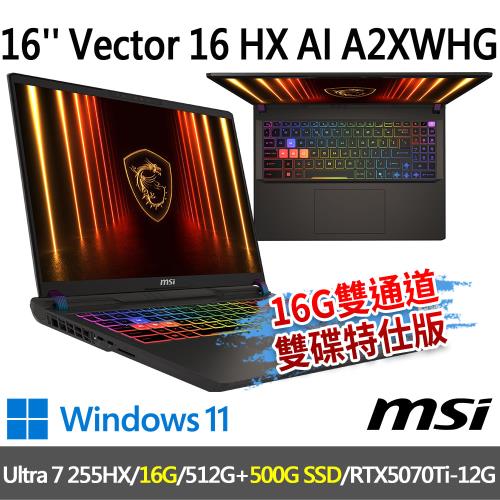 msi Vector 16 HX AI A2XWHG-049TW(Ultra 7 255HX/16G/512G+500G/-16G雙通道雙碟特仕版)