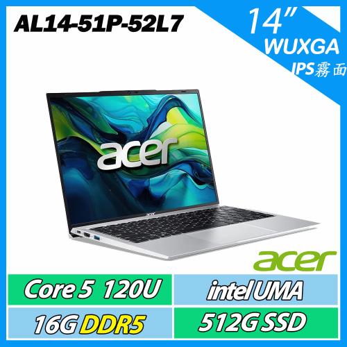 ACER Aspire AL14-51P-52L7 銀 C5-120U/16G/512G SSD/14吋WUXGA筆電