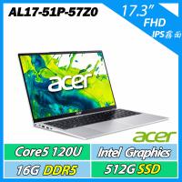 ACER Aspire Lite AL17-51P-57Z0 銀 C5-120U/16G/512G/17吋輕薄大尺寸