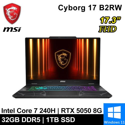 微星 Cyborg 17 B2RWEKG-019TW-SP4 17吋 黑(Core 7 240H/32G/1T/RTX5050 8G/W11)特仕筆電