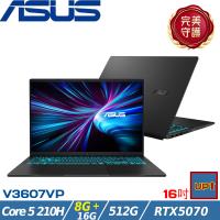 (規格升級)ASUS V16 16吋電競筆電 Core 5 210H/24G/512G/RTX5070/W11/V3607VP-0021K210H 黑
