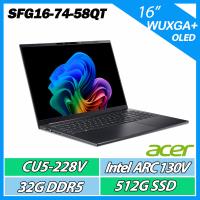 ACER Swift Go SFG16-74-58QT 黑 16吋 CU5-228V/32G/512G/14吋 AI筆電