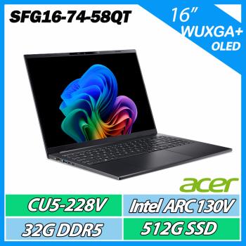 ACER Swift Go SFG16-74-58QT 黑 16吋 CU5-228V/32G/512G/14吋 AI筆電