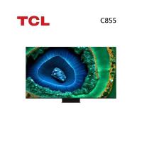 TCL 75C855 頂級QD-Mini LED Google TV monitor 75吋 量子智能連網液晶顯示器
