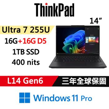 (規格升級)Lenovo聯想 ThinkPad L14 Gen6 14吋 AI PC Ultra 7 255U/16G+16G/1TB/W11P