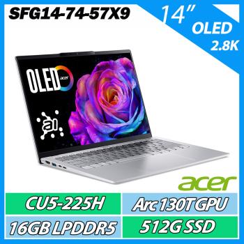 ACER 宏碁 Swift GO SFG14-74-57X9 銀 (CU5-225H/16G/512G/14吋 2.8K OLED AI效能輕薄筆電
