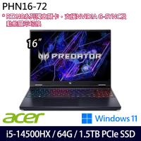 (規格升級)Acer宏碁Predator PHN16-72-504C 16吋電競筆電/i5-14500HX/64G/1.5TB/RTX4060/W11