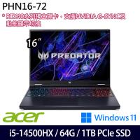 (規格升級)Acer宏碁 Predator PHN16-72-504C 16吋電競筆電/i5-14500HX/64G/1TB/RTX4060/W11