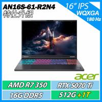 特仕升規 ACER 宏碁 Nitro AN16S-61-R2N4*R7-350/RTX5070 Ti/16G/512GB+1TB/16吋180Hz