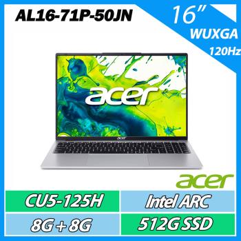 Acer 宏碁 Aspire Lite AL16-71P-50JN  (CU5-125H/8G+8G/512G/16吋120Hz WUXGA)AI筆電