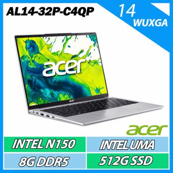 Acer 宏碁 Aspire Lite AL14-32P-C4QP  (N150/8G/512GB/Win11/14吋WUXGA)文書筆電