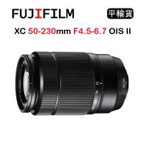 FUJIFILM XC 50-230mm F4.5-6.7 OIS II (平行輸入) 黑 送UV保護鏡+大吹球清潔組
