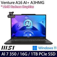 MSI微星 Venture A16 AI+ A3HMG-028TW 16吋 商務筆電 Ryzen AI 7 350/16G/1TB SSD/W11