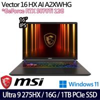 MSI微星 Vector 16 HX AI A2XWHG-477TW 16吋電競筆電 Ultra 9 275HX/16G/1TB/RTX5070Ti