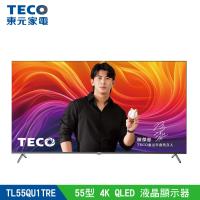 【TECO 東元】55型 4K QLED GOOGLE TV液晶顯示器(TL55QU1TRE)