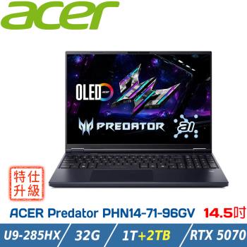 (特仕升級)ACER Predator PHN14-71-96GV 黑(Ultra9 285H/32G/RTX5070/1T+2TB/W11)