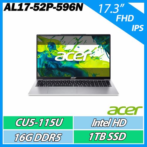 ACER Aspire Lite AL17-52P-596N 銀 CU5-115U/16G/1TB/17吋 大尺寸