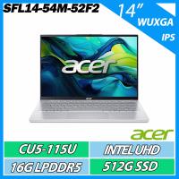 ACER 宏碁 Swift Lite SFL14-54M-52F2 (CU5-115U/16GB/512GB/WIN11)14吋 AI文書效能筆電