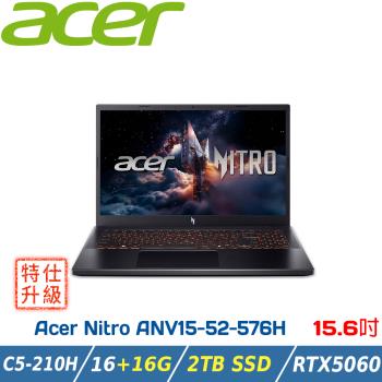 【改機升級】ACER Nitro ANV15-52-576H 黑 (Core 5-210H/16+16G/2TB/RTX5060/W11) 宏碁