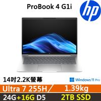 (規格升級)HP ProBook 4 G1i 14吋 商用AI筆電 (Ultra 7 255H/24G+16G/2TB SSD/W11P/三年保固)