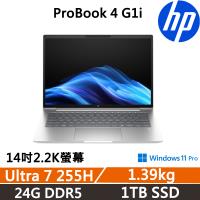 HP ProBook 4 G1i 14吋 商用AI筆電 (Ultra 7 255H/24G D5/1TB SSD/W11P/三年保固)