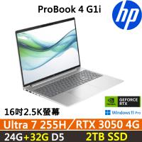 (規格升級)HP ProBook 4 G1i 16吋 獨顯商用筆電 Ultra7 255H/RTX3050/24G+32G/2TB/W11P/三年保固
